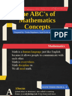 The ABC's of Mathematics Concepts: Prepared By: Trisha Bujalance, Jazel Zoilo and Blademeir Java