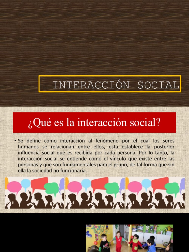 ¿Cuál Es El Interés De Los Autores Por Las Formas De Interacción Social ...