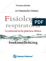 Fisiologia Respiratoria. Lo Esencial en La Practica 3ra Ed. 2012