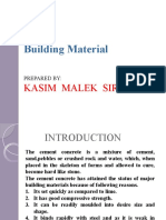 Building Material: Kasim Malek Sir