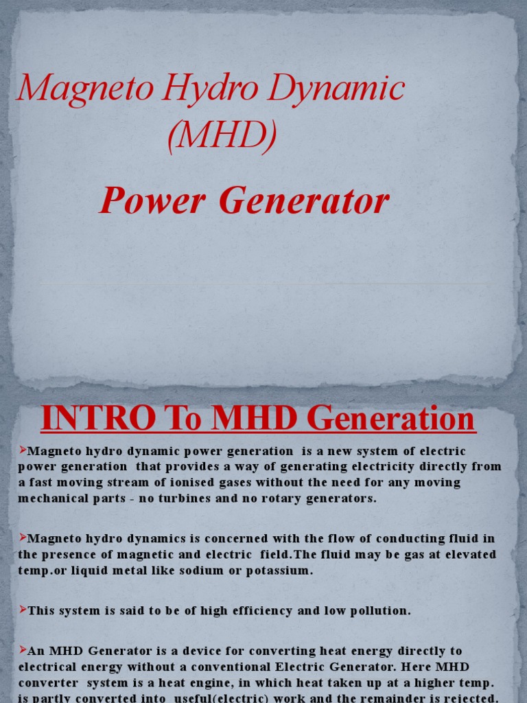 Magneto Hydro Dynamic Power Generation | PDF | Electromagnetic ...
