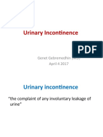 Urinary Incontinence: Genet Gebremedhin (MD) April 4 2017