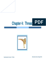 Chapter 4: Threads Chapter 4: Threads: Silberschatz, Galvin and Gagne ©2013 Operating System Concepts - 9 Edition