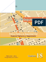 Politica Publica de Seguridad Vial Especial Vigilancia y Sequimiento 2010-2014