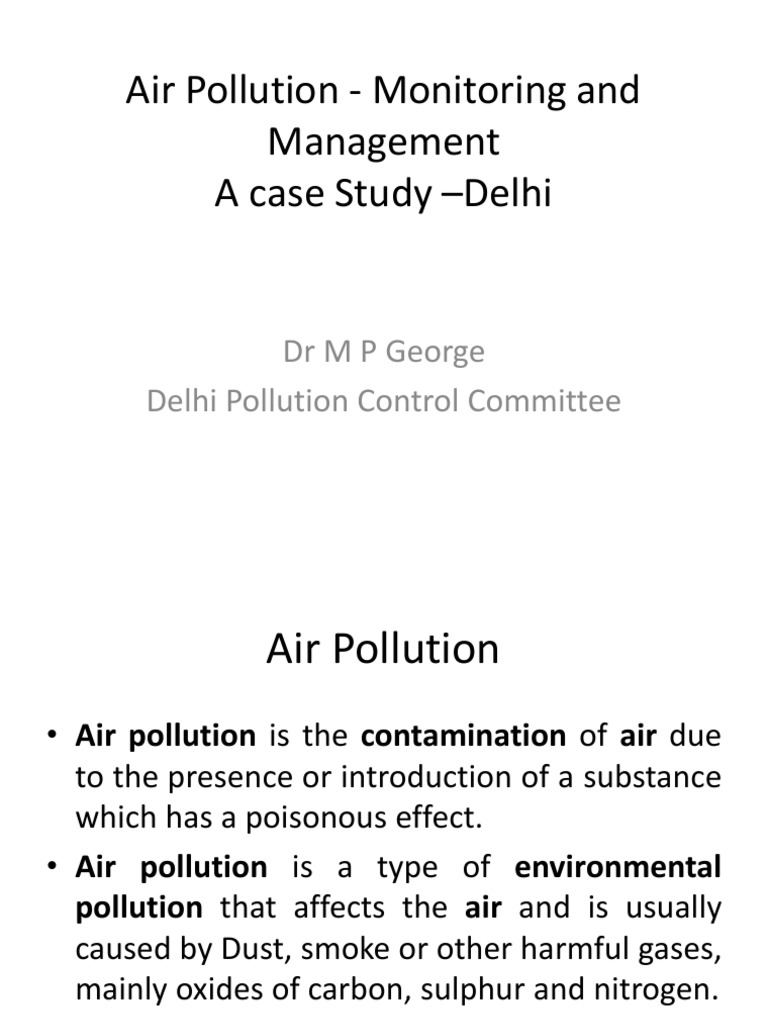 Delhi Air Pollution Case Study Summary | PDF | Air Pollution | Combustion