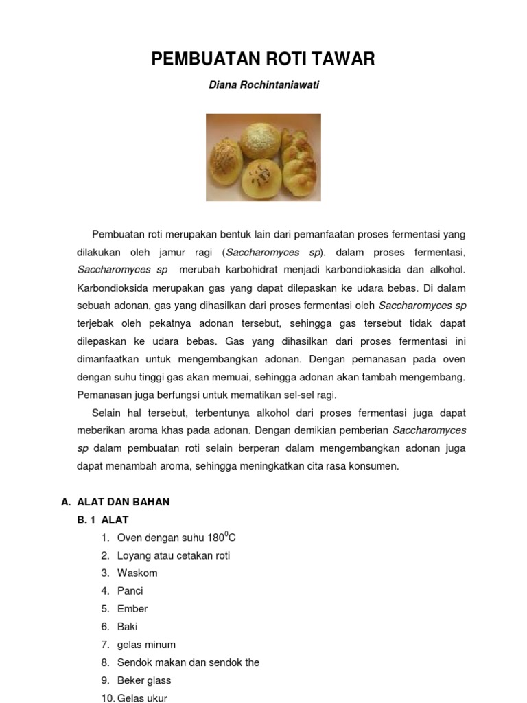 Proses Pembuatan Roti Tawar Bioteknologi | PDF | Memasak, Makanan ...