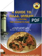 A Guide to Hajj,Umrah and visiting the Prophet's mosque [sallallaahu 'alayhi wasallam]...by Shaykh 'Abdul-'Aziz bin 'Abdullah bin Baz.[rahimahullah] 