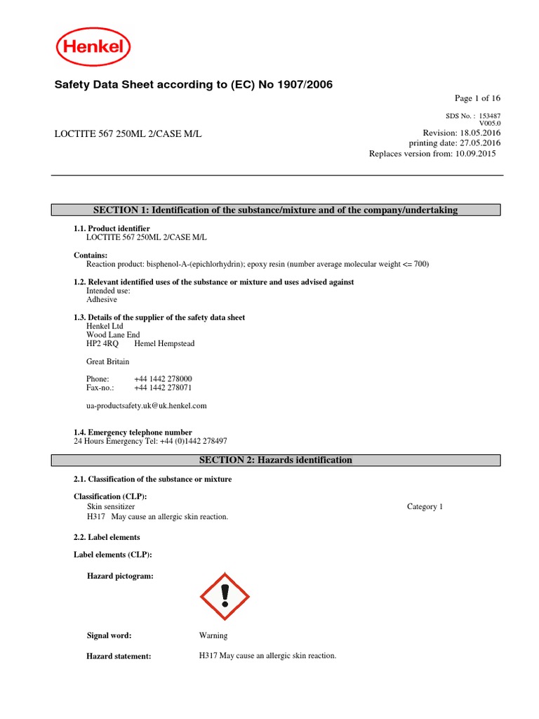 Safety Data Sheet for LOCTITE 567 250ML 2/CASE M/L Adhesive Outlining