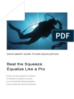 Beat The Squeeze: Equalize Like A Pro: Dan'S Smart Guide To Ear Equalization