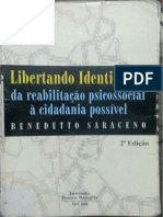 Libertando Identidades Da Reabilitação Psicossocial à Cidadania Possível by Benedetto Saraceno (Z-lib.org)