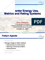Data Center Energy Use, Metrics and Rating Systems