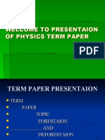 Welcome To Presentaion of Physics Term Paper