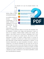 Un Dilema Ético Es Una Situación en La Que Los Preceptos Morales o Las Obligaciones de Similar Obligatoriedad Ética Se Encuentran en Conflicto