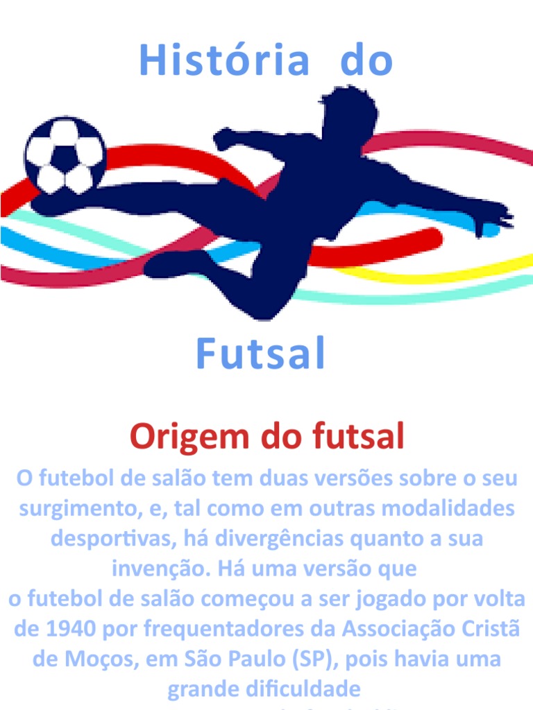 Futsal: o que é, regras, quadra e história - Significados