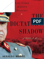 Heraldo Munoz - The Dictator's Shadow - Life Under Augusto Pinochet-Basic Books (2008)
