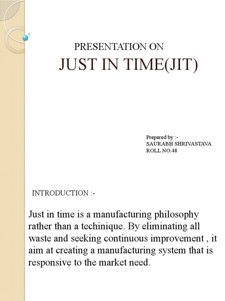 Understanding Just In Time (JIT) Manufacturing | PDF