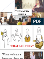 3) The Macro Skills - Listening