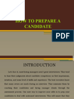HOW TO PREP A CANDIDATE