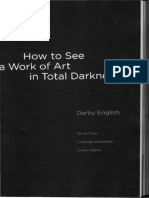 Darby English - How To See A Work of Art in Total Darkness-Mit PR (2007)