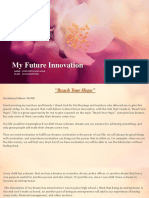 My Future Innovation: Name: Syifa Rista Nur Alfia Class: 12 Accounting