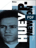 Huey P. Newton The Radical Theorist