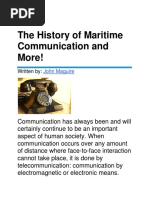 The History of Maritime Communication and More