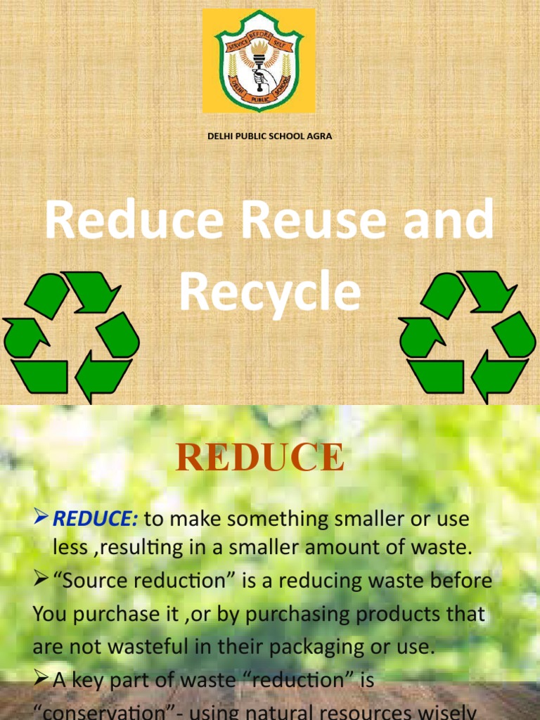 Reduce Reuse and Recycle: Delhi Public School Agra | PDF