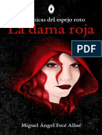 La Dama Roja (El Espejo Roto 1) - Miguel Angel FecE Allue