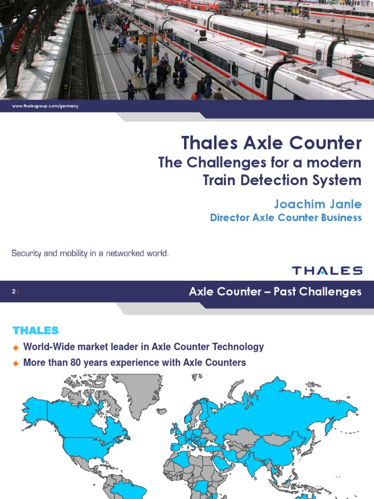 Thales Axle Counter: The Challenges For A Modern Train Detection System ...