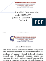 M.Tech Biomedical Instrumentation Code:18BM3999 (Phase II - Dissertation) Credits:8