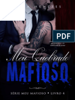 4 - Meu Quebrado Mafioso