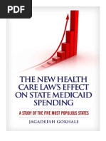 Download The New Health Care Laws Effect on State Medicaid Spending A Study of the Five Most Populous States Cato White Paper No 31 by Cato Institute SN52439928 doc pdf
