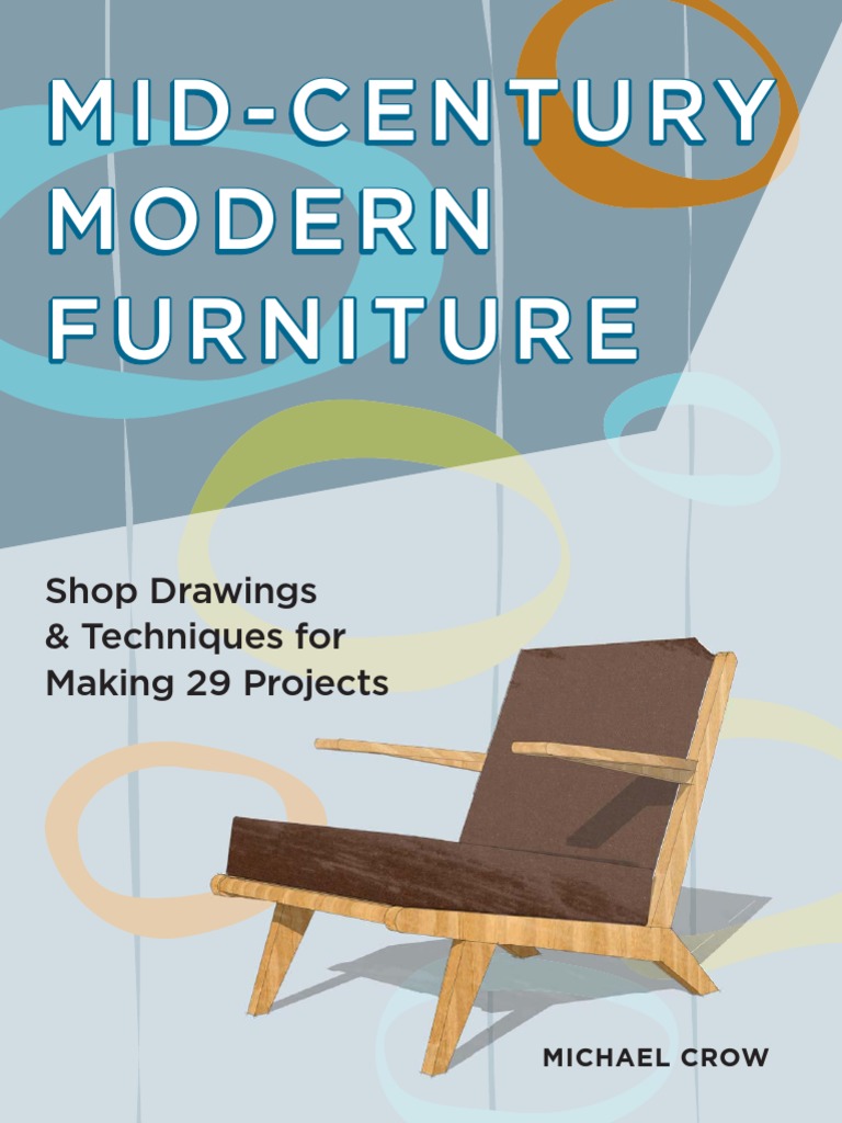 Picture of Mid Century Modern Furniture Shop Drawings Techniques For Making 29 ...