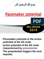 Pacemaker Potential: Abu Ahmed