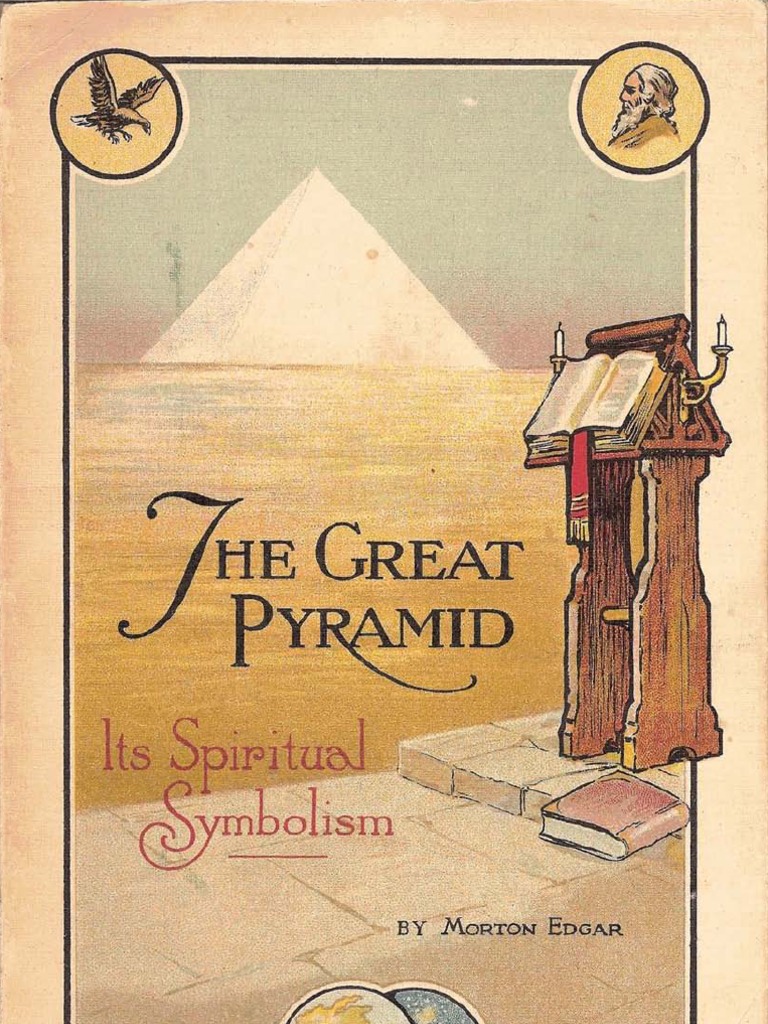 1924 The Great Pyramid Its Spiritual Symbolism PDF Equator Circle