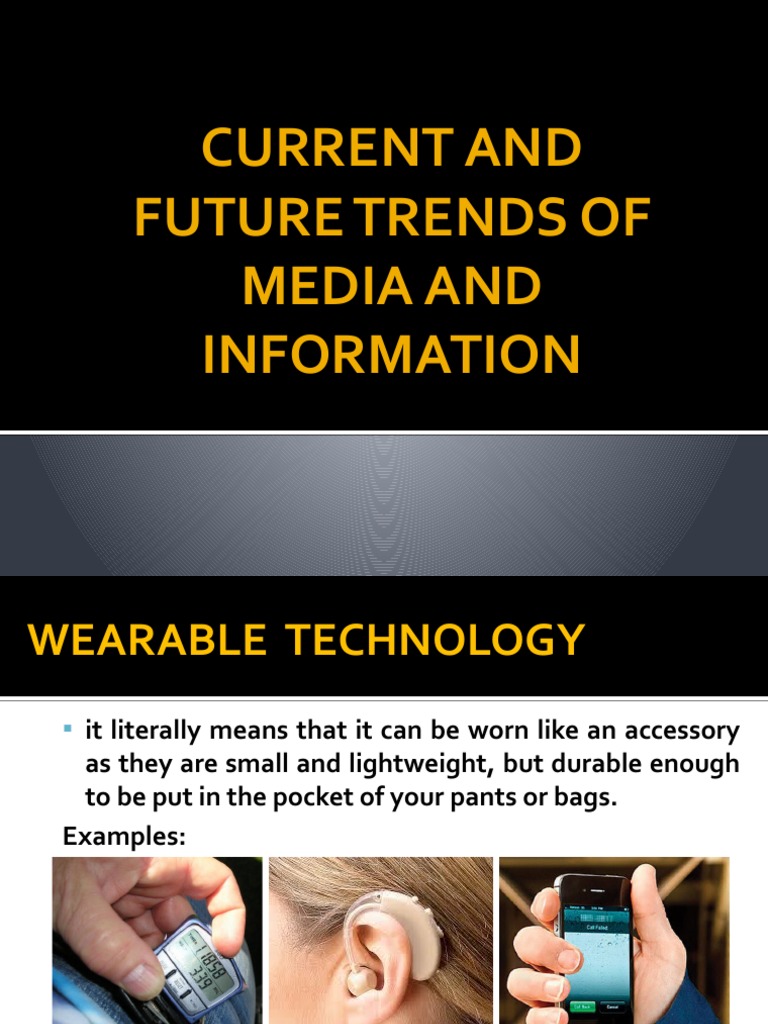 Current and Future Trends of Media and Information | PDF | Printer ...