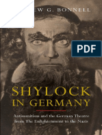 Andrew G. Bonnell - Shylock in Germany - Antisemitism and The German Theatre From The Enlightenment To The Nazis (2008)