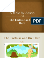 A Fable by Aesop The Tortoise and The Hare Second