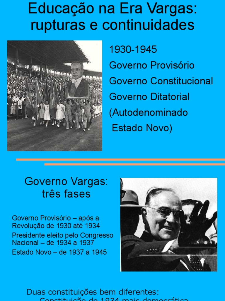 Educação na Era Vargas: 1930-1945 | PDF | Brasil | Constituição