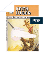 Aqui Acaban Los Hombre - Keith Luger