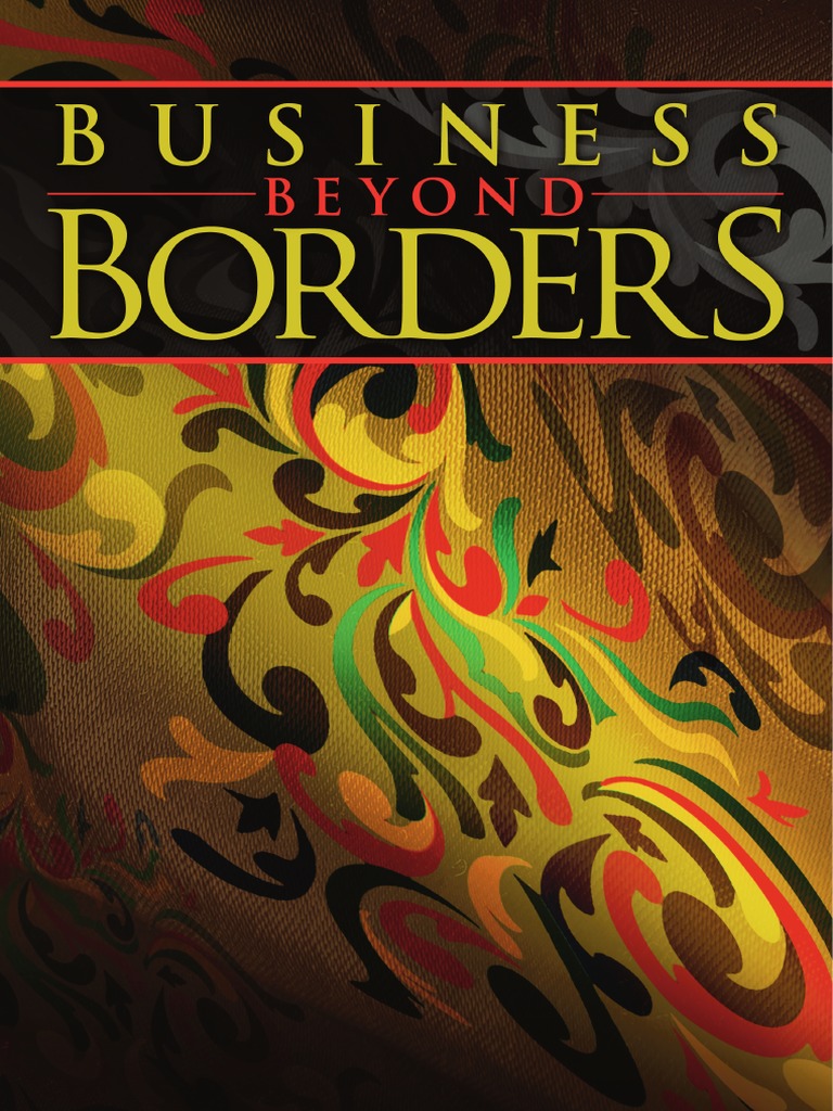 Beyond Borders The Surprising Advantages Of International Business - 6k7ymia
