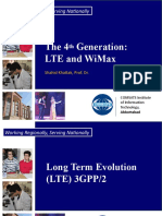 The 4 Generation: Lte and Wimax: Working Regionally, Serving Nationally