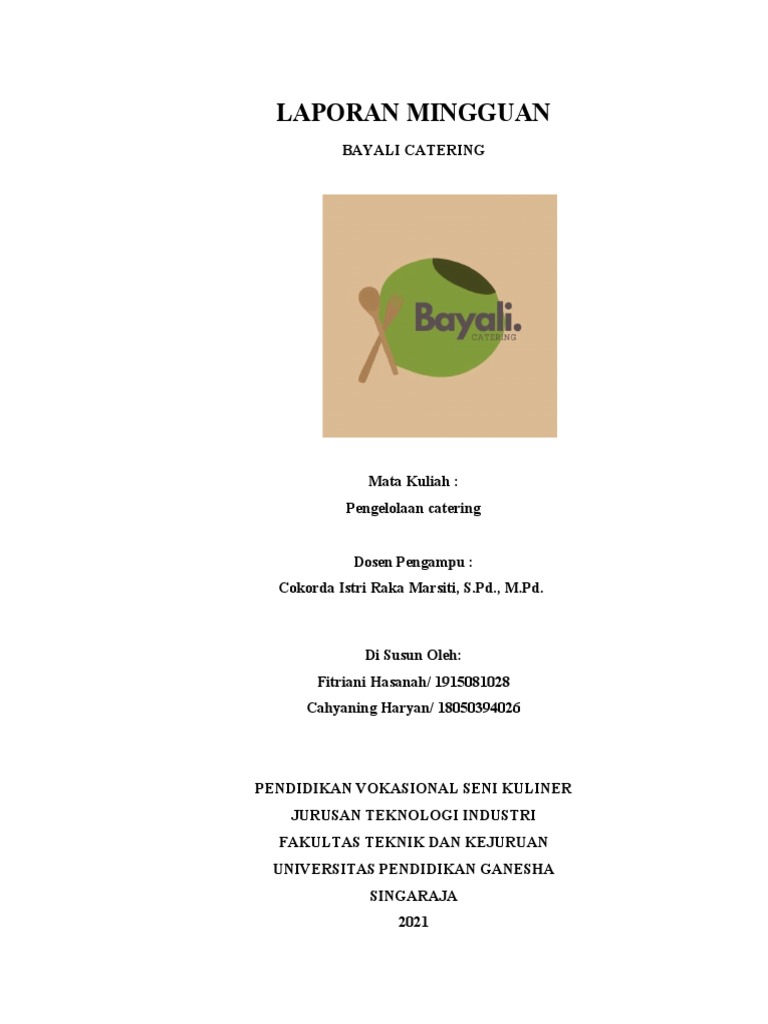 Laporan Mingguan Bayali Catering | PDF | Bisnis | Memasak, Makanan ...