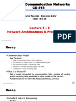 Computer Communication Networks CS-418: Lecture 1 - 2 Network Architectures & Protocol Basics