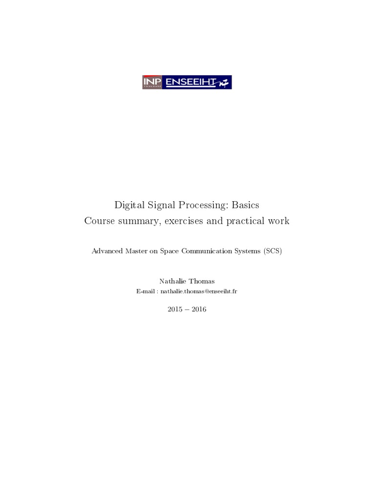 Digital Signal Processing Basics Course Summary, Exercises and