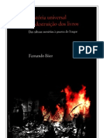 Historia Universal da Destruicao dos Livros - Fernando Baez