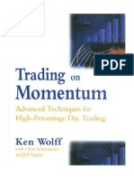 TRADING on MOMENTUM Advanced Techniques for HighEPercentage Day Trading KEN WOLFF ( PDFDrive )