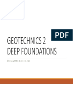 Geotechnics 2 Deep Foundations: Muhammad Azril Hezmi