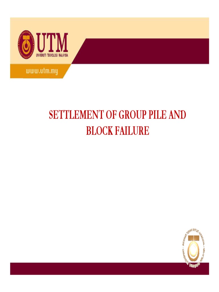 Settlement of Group Pile and Block Failure | PDF | Deep Foundation ...