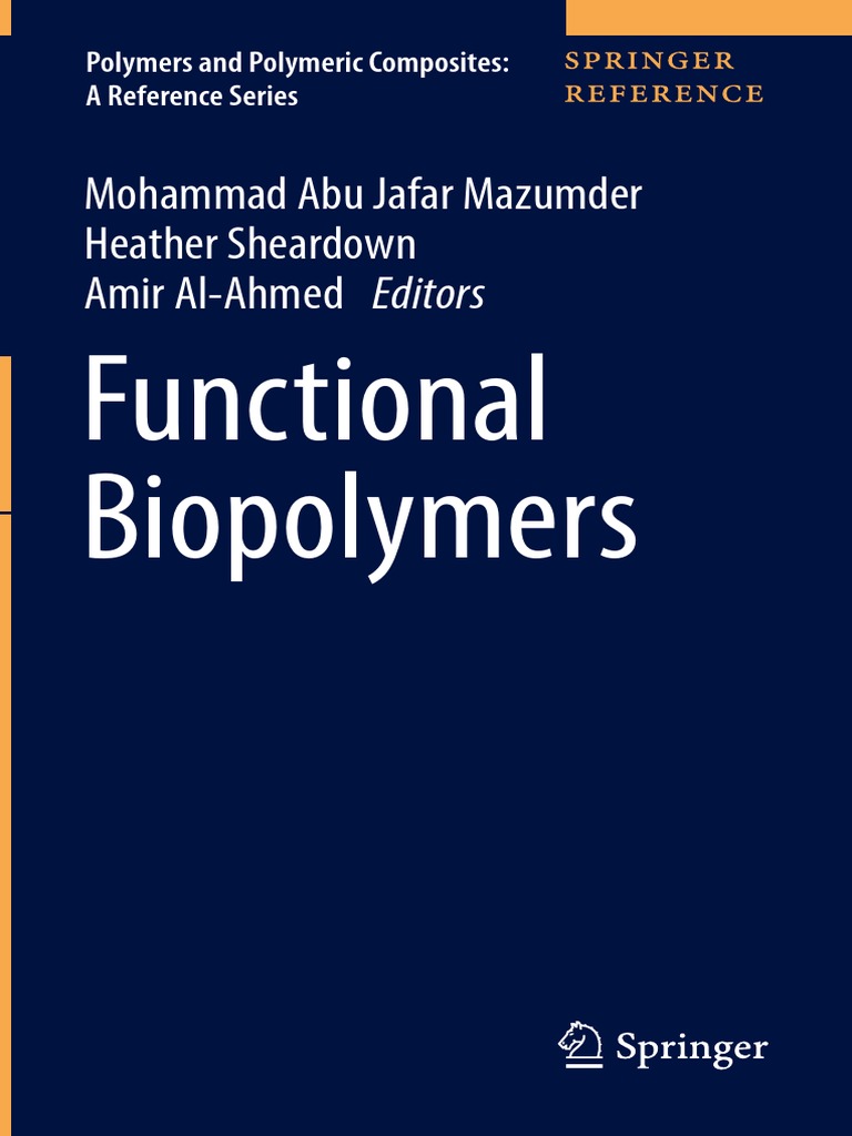 Functional Biopolymers: Mohammad Abu Jafar Mazumder Heather
